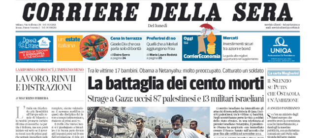 Le prime pagine di oggi lunedì 21 luglio 2014