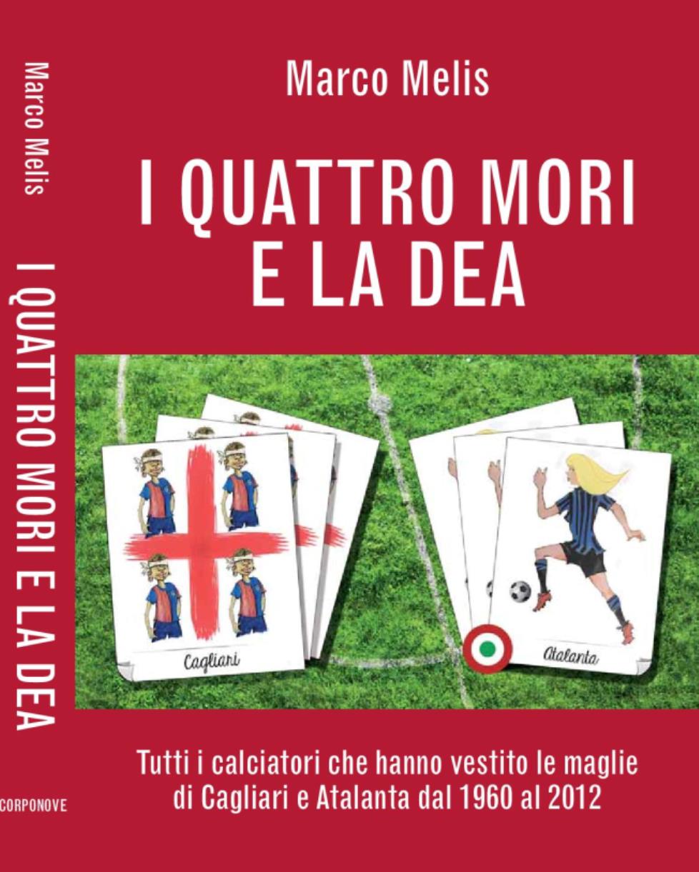 Atalanta-Cagliari, storia di amici Quelli che han giocato di qua e di là