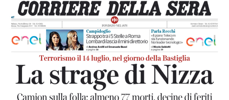 Le prime pagine dei giornali venerdì 15 luglio 2016