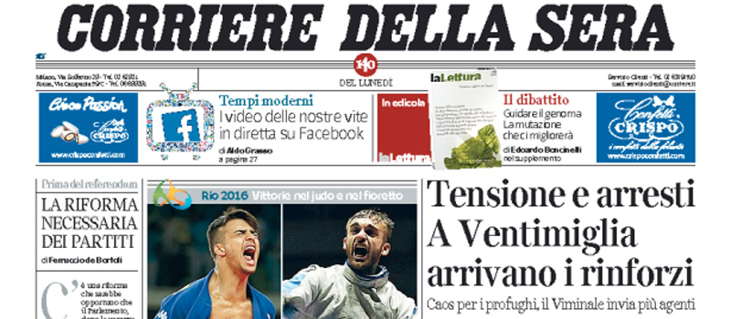 Le prime pagine dei giornali lunedì 8 agosto 2016