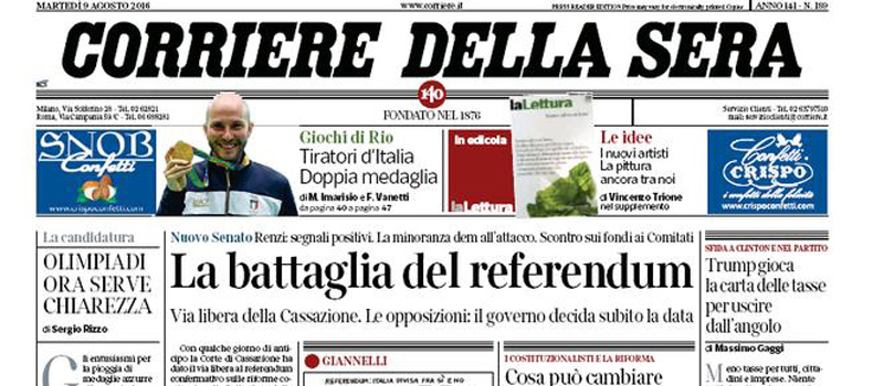 Le prime pagine dei giornali martedì 9 agosto 2016