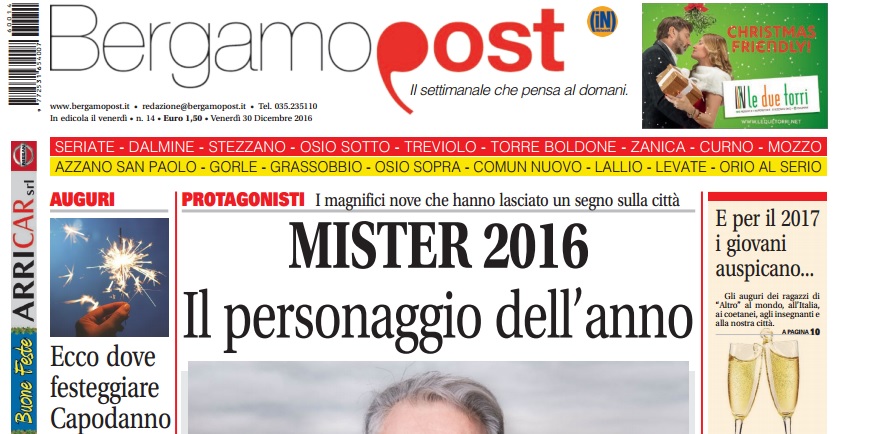 Cosa c’è nel nuovo BergamoPost che dal 30 dicembre è in edicola