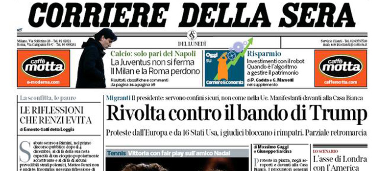 Le prime pagine dei giornali lunedì 30 gennaio 2017