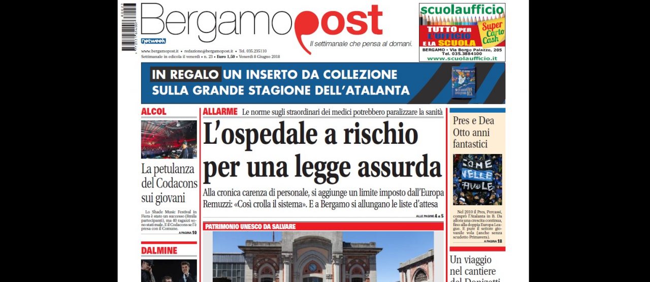 Cosa c’è nel nuovo BergamoPost che dall’8 giugno è in edicola