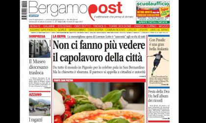 Cosa c'è nel nuovo BergamoPost che dal 20 luglio è in edicola