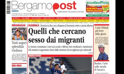 Cosa c'è nel nuovo BergamoPost che dal 27 luglio è in edicola