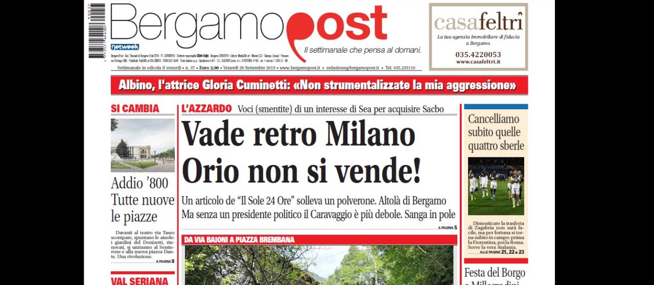Cosa c’è nel nuovo BergamoPost che dal 20 settembre è in edicola