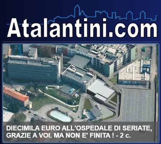Tre belle storie di solidarietà (a tinte nerazzurre): 110 mila euro da Atalantini.com, Ternana e Innsbruck