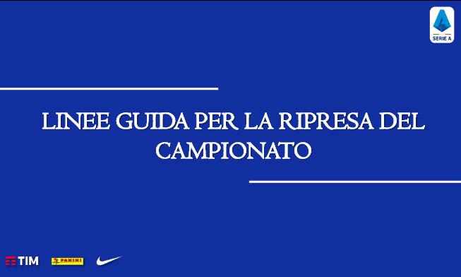 Ripresa della Serie A, trasmesse le linee guida alla Figc: protocolli molto severi