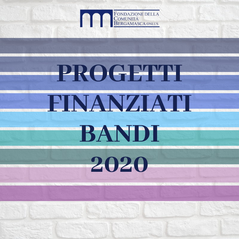 Dalla Fondazione della Comunità Bergamasca 962mila euro a sostegno del territorio