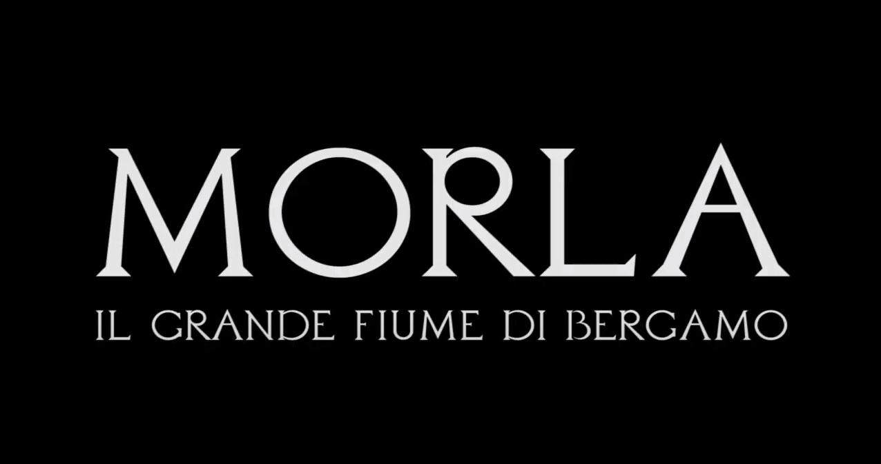 La Morla o il Morla? Il video-racconto della storia del grande fiume di Bergamo