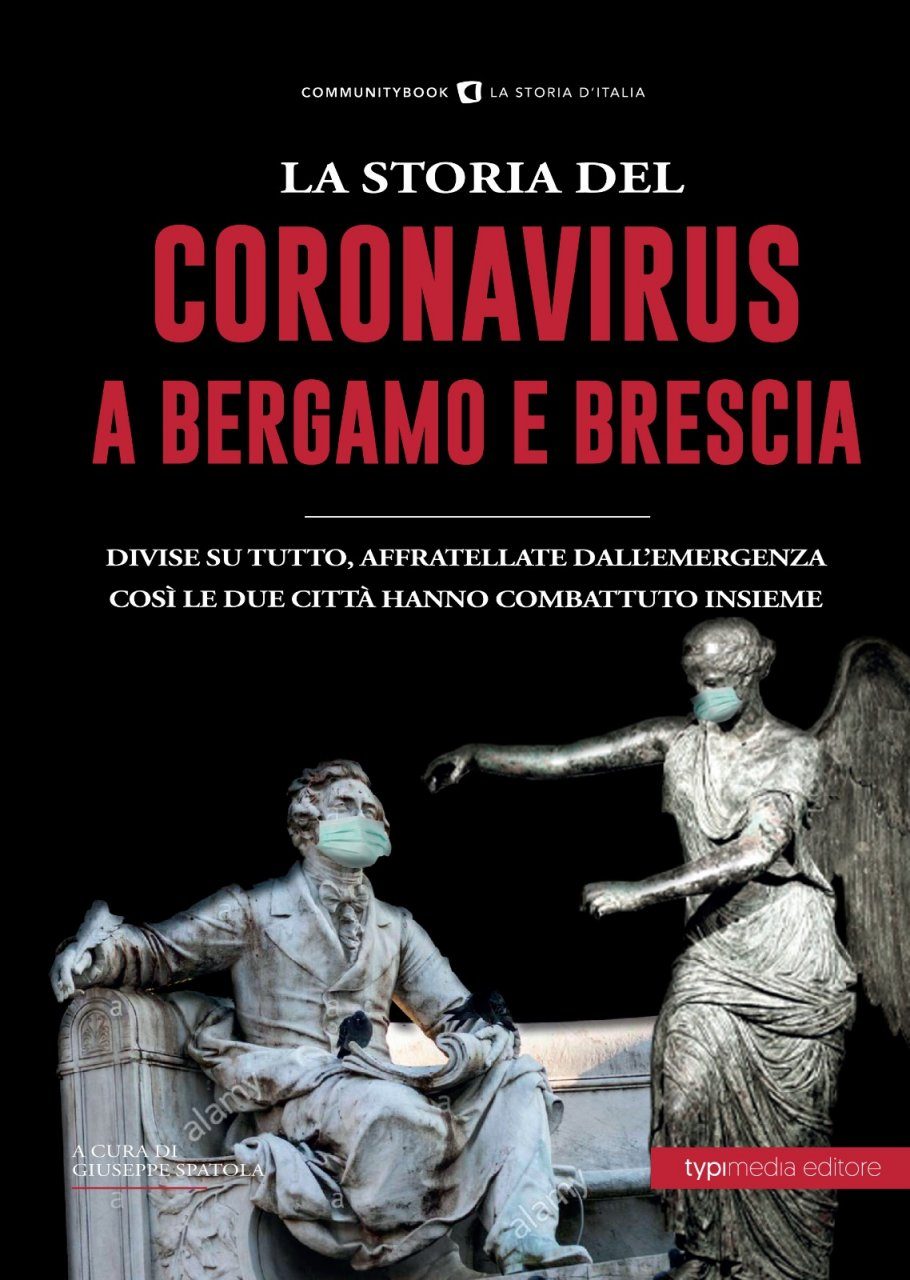 Il libro che racconta quel patto del dolore fra Bergamo e Brescia