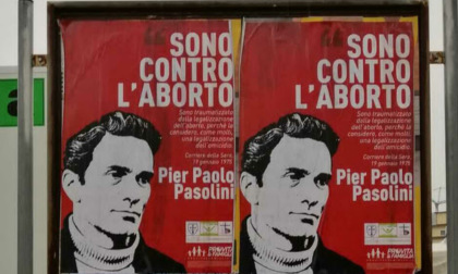 Le parole di Pasolini contro l’aborto sui manifesti di Pro Vita nella Bergamasca