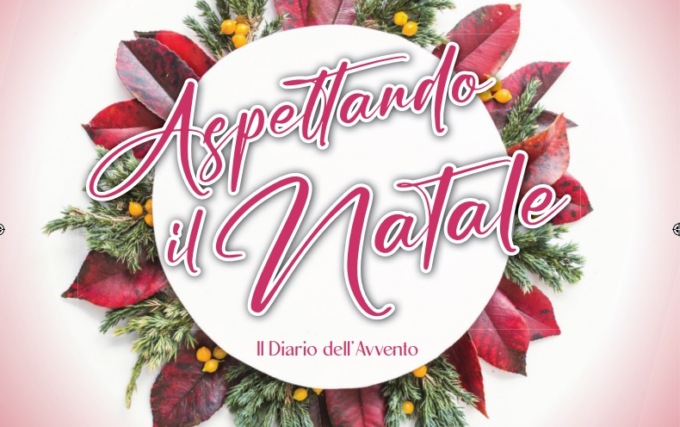 “Aspettando il Natale – Il Diario dell’Avvento” in regalo dall’1 dicembre con PrimaBergamo