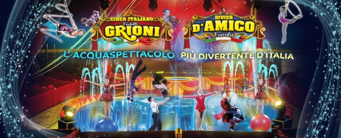 I circhi Grioni e D’Amico si uniscono: nasce l’Acquaspettacolo, in programma a Romano
