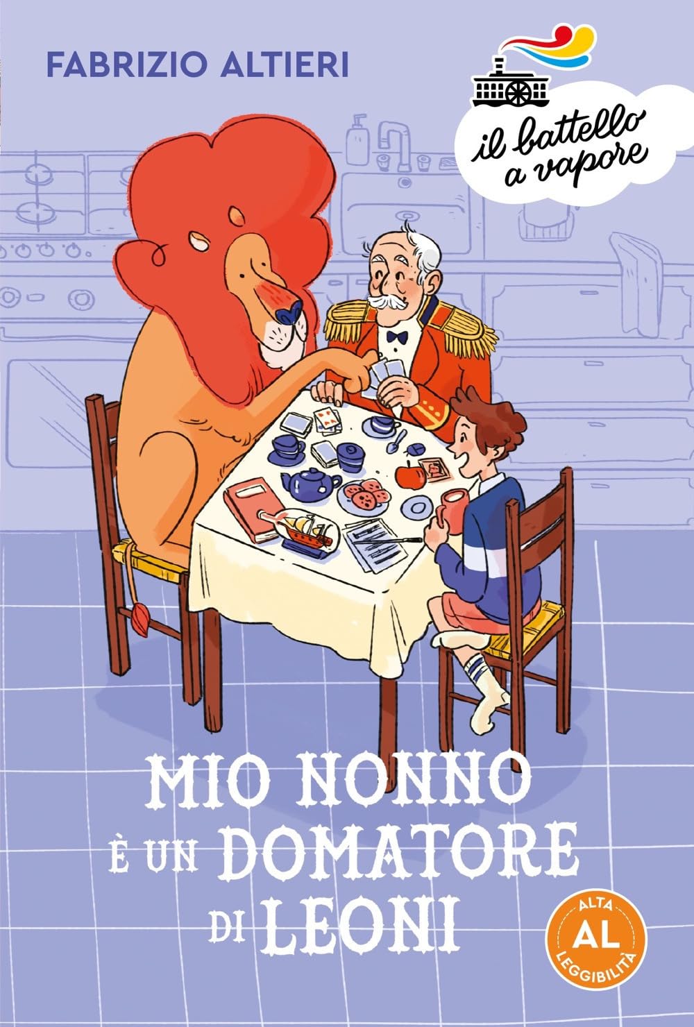 Mio nonno è un domatore di leoni - Fabrizio Altieri