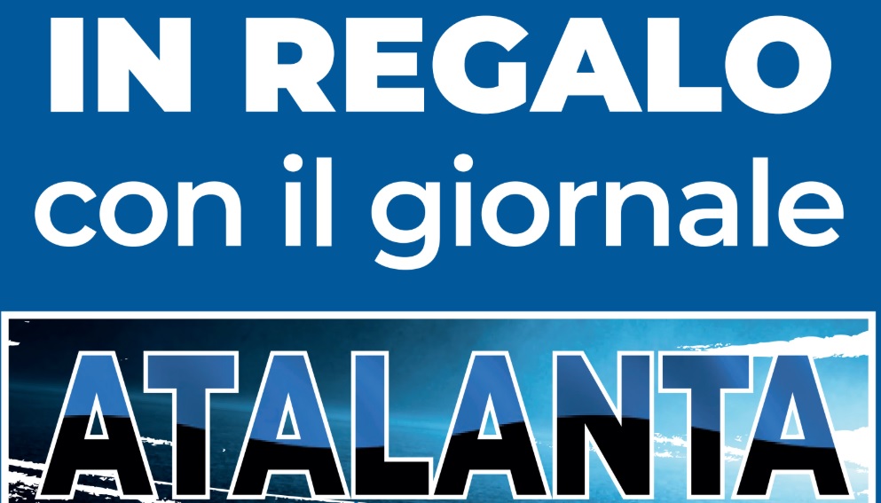 Atalanta, da venerdì 5 giugno in edicola un magazine da collezione in regalo con PrimaBergamo