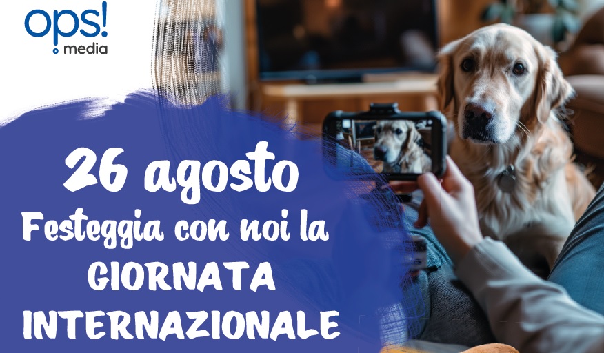 Festeggia la Giornata internazionale del cane del 26 agosto con PrimaBergamo e OPS Media